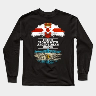 Northern Irish Grown With Argentinian Roots - Gift for Argentinian With Roots From Argentina Long Sleeve T-Shirt